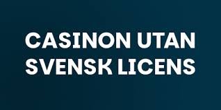 Casino Utan Svensk Licens 10 - En Guide till Alternativa Spelupplevelser
